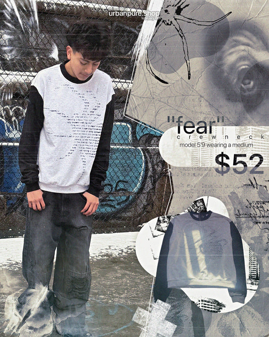 Fear crewneck